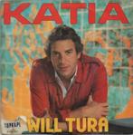 45t Will Tura - Katia (1981), Cd's en Dvd's, Vinyl Singles, Nederlandstalig, Ophalen of Verzenden, 7 inch, Zo goed als nieuw