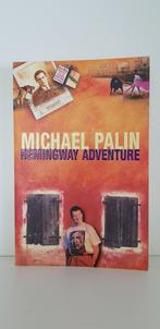 Michael Palin Hemingway adventure, Ophalen of Verzenden