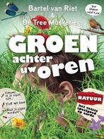 groen achter uw oren (2389), Boeken, Ophalen of Verzenden, Nieuw, Bartel van Riet, Fictie