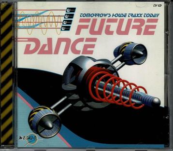 Future Dance: Tomorrow's house traxx today