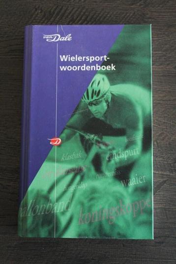 Dictionnaire des sports cyclistes Van Dale « Du coureur au v, Enlèvement ou Envoi, Jan Luitzen, Comme neuf, Course à pied et Cyclisme