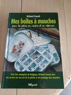 Mes boîtes à mouches de Richard Franck, Enlèvement ou Envoi, Neuf