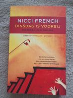 Nicci French - Dinsdag is voorbij, Ophalen of Verzenden, Zo goed als nieuw, Nicci French