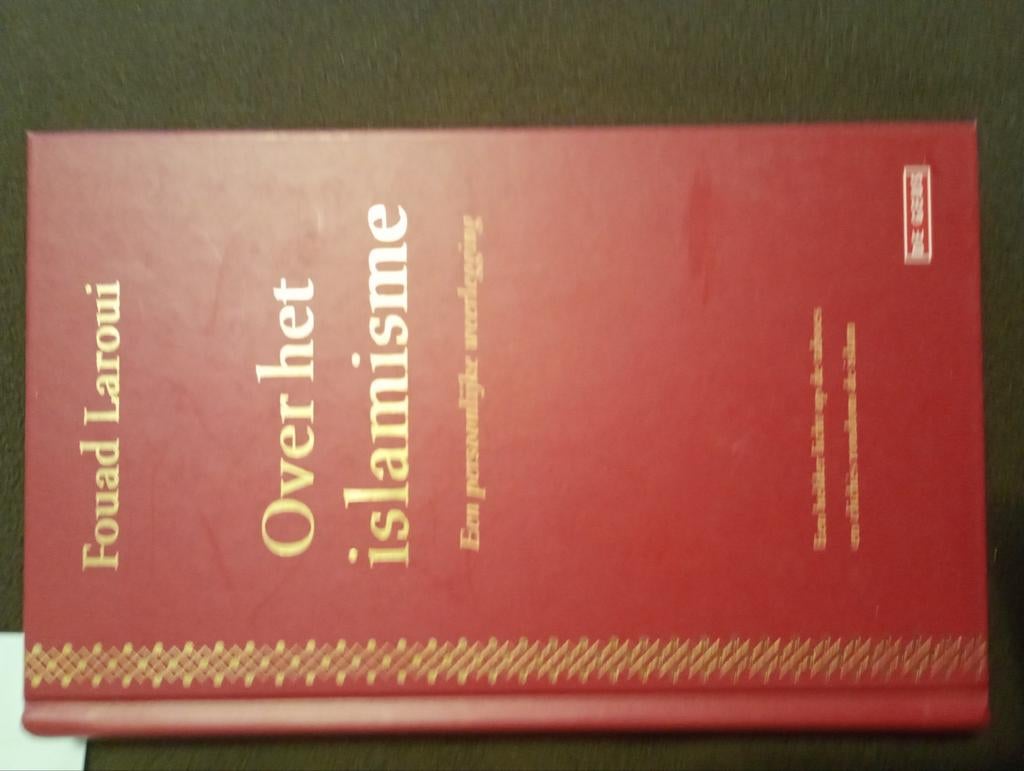 Laroui. Over Islamisme. Een persoonlijke weerlegging, Ophalen of Verzenden