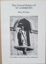 The Carved Stones of St Andrews - Mary M. Innes - 1992, Enlèvement ou Envoi, Comme neuf, Mary M. Innes, Architecture général