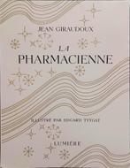 Jean Giraudoux / Edgard Tytgat, La Pharmacienne, Ophalen of Verzenden, Jean Giraudoux