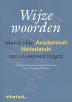 Wijze woorden - Academisch Nederlands, Boeken, Ophalen of Verzenden, Nieuw, G. Giezenaar; E. Schouten