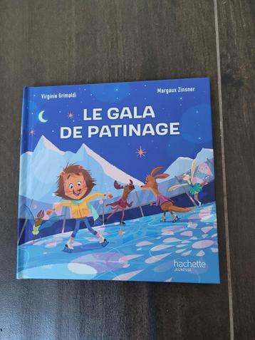 Livre pour enfant le gala de patinage de virginie Grimaldi beschikbaar voor biedingen