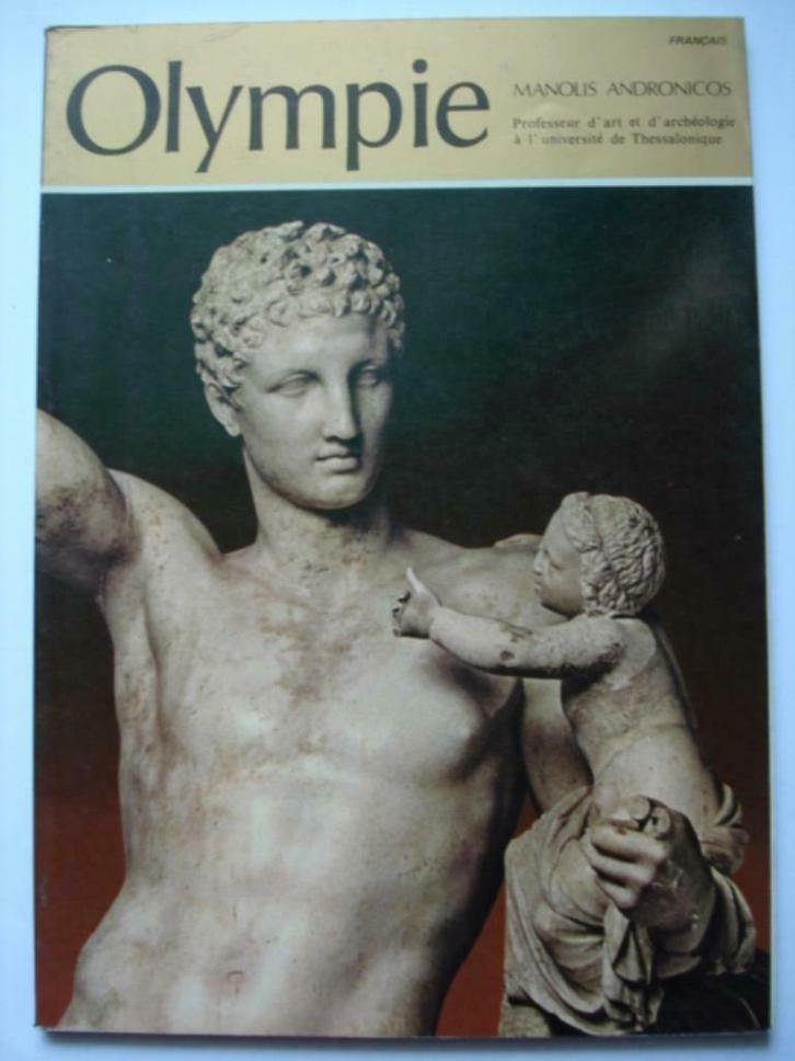 4. Olympia Manolis Andronicos 1982, Livres, Histoire nationale, Comme neuf, 14e siècle ou avant, Envoi