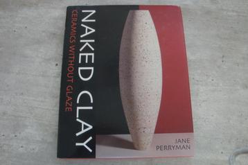 CERAMICS WITHOUT GLAZE-NAKED CLAY beschikbaar voor biedingen