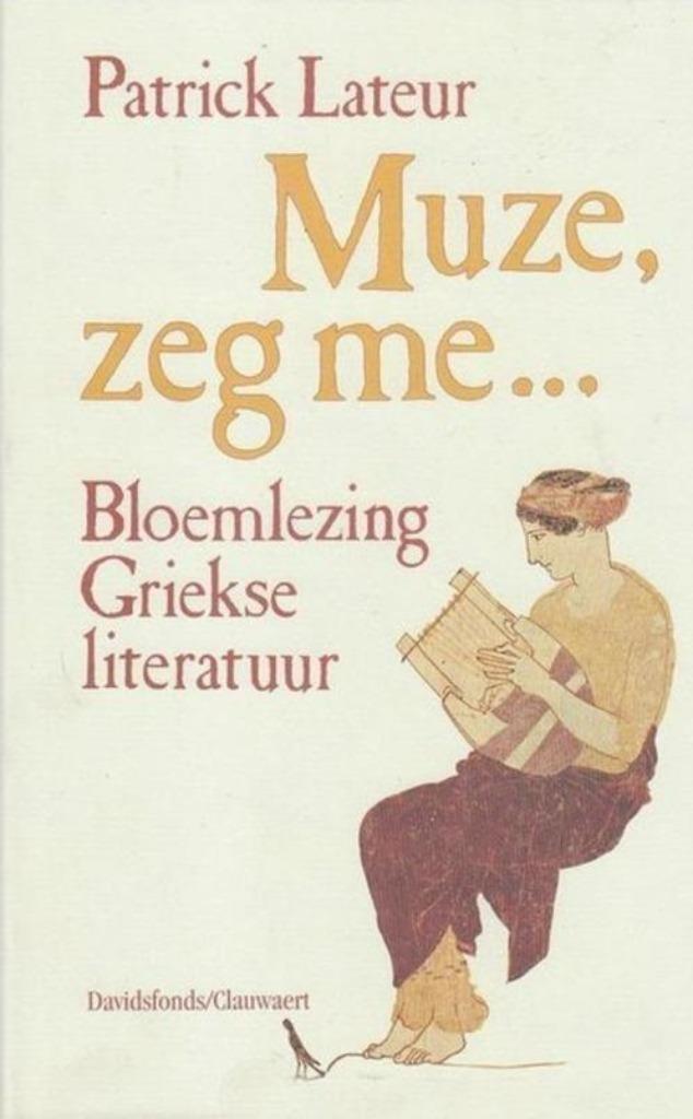 boek: muze, zeg me..../Patrick Lateur, Boeken, Literatuur, Zo goed als nieuw, Ophalen of Verzenden