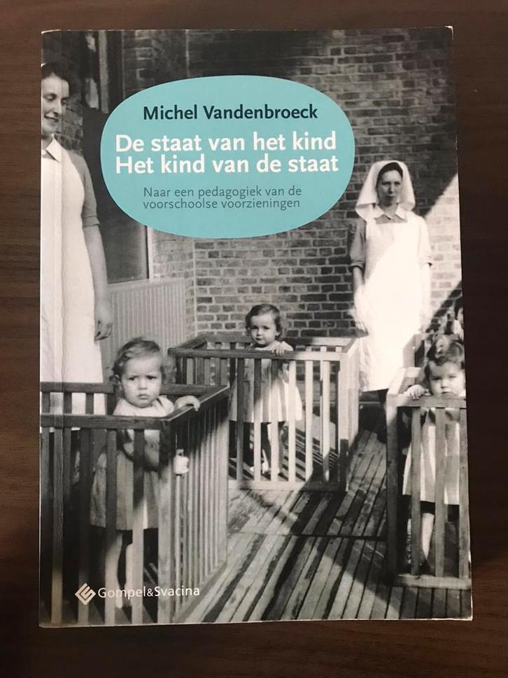 De staat van het kind. Het kind van de staat., Boeken, Studieboeken en Cursussen, Ophalen of Verzenden