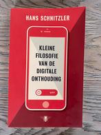 Kleine filosofie van de digitale onthouding-Hans Schnitzler, Gelezen, Ophalen of Verzenden, Hans Schnitzler