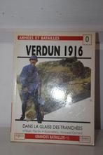 WW1 Livre "Verdun 1916" Dans la glaise des tranchées., Livre ou Revue, Armée de terre, Envoi