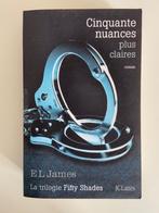 Livre "Cinquante nuances plus claires" de E.L. JAMES, Comme neuf, Reste du monde, E.L. JAMES, Enlèvement ou Envoi