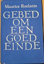 Gebed om een goed einde, Boeken, Literatuur, Gelezen, België, Roelants Maurice, Ophalen of Verzenden
