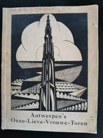 Antwerpen's Onze-Lieve-Vrouwe-Toren (1927), Verzenden, Stadsbestuur Antwerpen