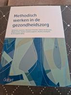 Annemie Cousssens - Methodisch werken in de gezondheidszorg, Boeken, Wetenschap, Ophalen of Verzenden, Zo goed als nieuw, Annemie Cousssens; Marleen D'Hondt; Sabine De Bruyne; Mieke E...