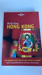 World Food Hong Kong - Lonely Planet, Comme neuf, Asie, Lonely Planet, Enlèvement ou Envoi