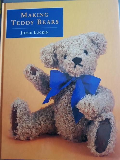 MAKING TEDDY BEARS Joyce Luckin hc ENGELSTALIG, Boeken, Hobby en Vrije tijd, Zo goed als nieuw, Ophalen of Verzenden