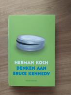 Herman Koch - Denken aan Bruce Kennedy, Verzenden, Herman Koch