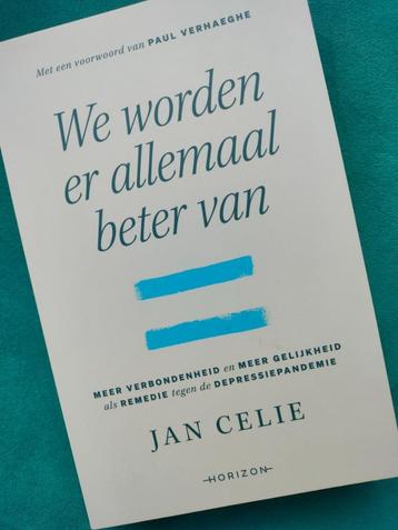 We worden er allemaal beter van - Jan Celie