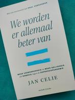 We worden er allemaal beter van - Jan Celie, Livres, Psychologie, Comme neuf, Autres sujets/thèmes, Enlèvement, Jan Celie
