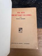 Per auto door het hart van Afrika - Frans Demers, Boeken, Reisverhalen, Ophalen of Verzenden, Gelezen, Frans Demers, Afrika