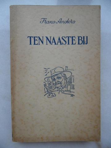 Ten naaste bij, Frans Anders beschikbaar voor biedingen