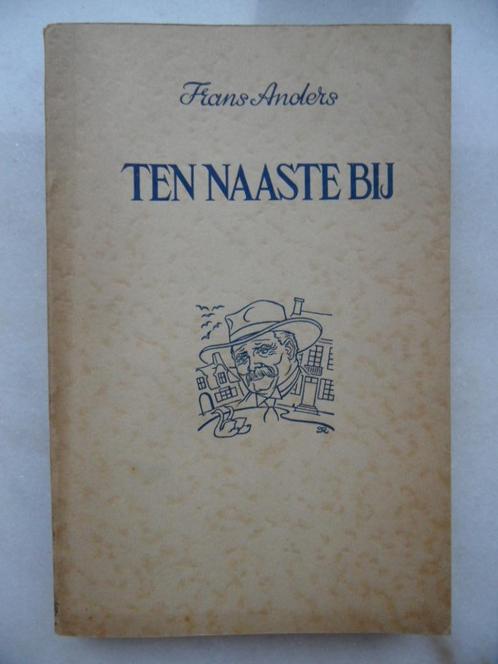 Ten naaste bij, Frans Anders, Boeken, Romans, Gelezen, België, Ophalen of Verzenden