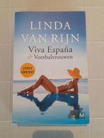 Viva Espana & Voetbalvrouwen, Ophalen of Verzenden, Zo goed als nieuw, Linda van Rijn, Nederland