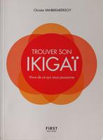Trouver son Ikigaï : C. Vanbremeersch  : GRAND FORMAT, Gelezen, C. Vanbremeersch, Ophalen of Verzenden, Meditatie of Yoga