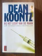 Dean R. Koontz - Bij het licht van de maan, Gelezen, België, Dean R. Koontz, Ophalen of Verzenden