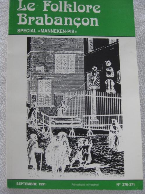 Brussel - Manneken-Pis - OE 1991 - zeldzaam, Boeken, Geschiedenis | Nationaal, Gelezen, Ophalen of Verzenden