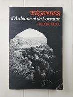 Legenden uit de Ardennen en Lotharingen, Ophalen of Verzenden, Gelezen, Frédéric Kiesel