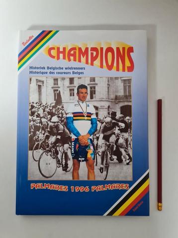 Champions historiek Belgische renners- Historiqeu des coure 