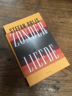 Zonder Liefde - Stefan Brijs, België, Stefaan Brijs, Ophalen, Gelezen