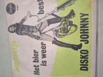 Disko johnny, Ophalen of Verzenden, Zo goed als nieuw