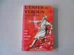 L'Enfer de Verdun évoqué par les témoins, Boeken, Oorlog en Militair, Gelezen, J.-H. LEFEBVRE, Algemeen, Ophalen of Verzenden