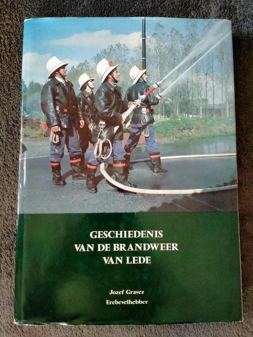 Boeken brandweer: Lede en Heusden-Zolder, Livres, Histoire & Politique, Enlèvement ou Envoi