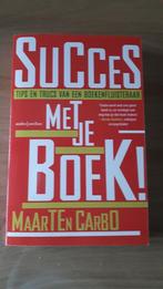 Succes met je boek! - Maarten Carbo / Nieuwstaat, Boeken, Studieboeken en Cursussen, Zo goed als nieuw, Ophalen