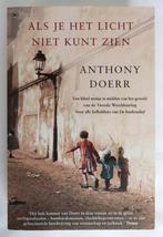 Anthony Doerr - Als je het licht niet kunt zien, Ophalen of Verzenden, Gelezen, Anthony Doerr, België