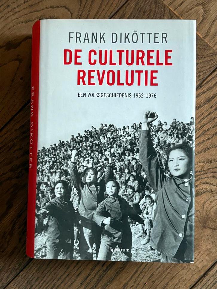 Frank Dikötter - De culturele revolutie, Boeken, Geschiedenis | Wereld, Ophalen of Verzenden