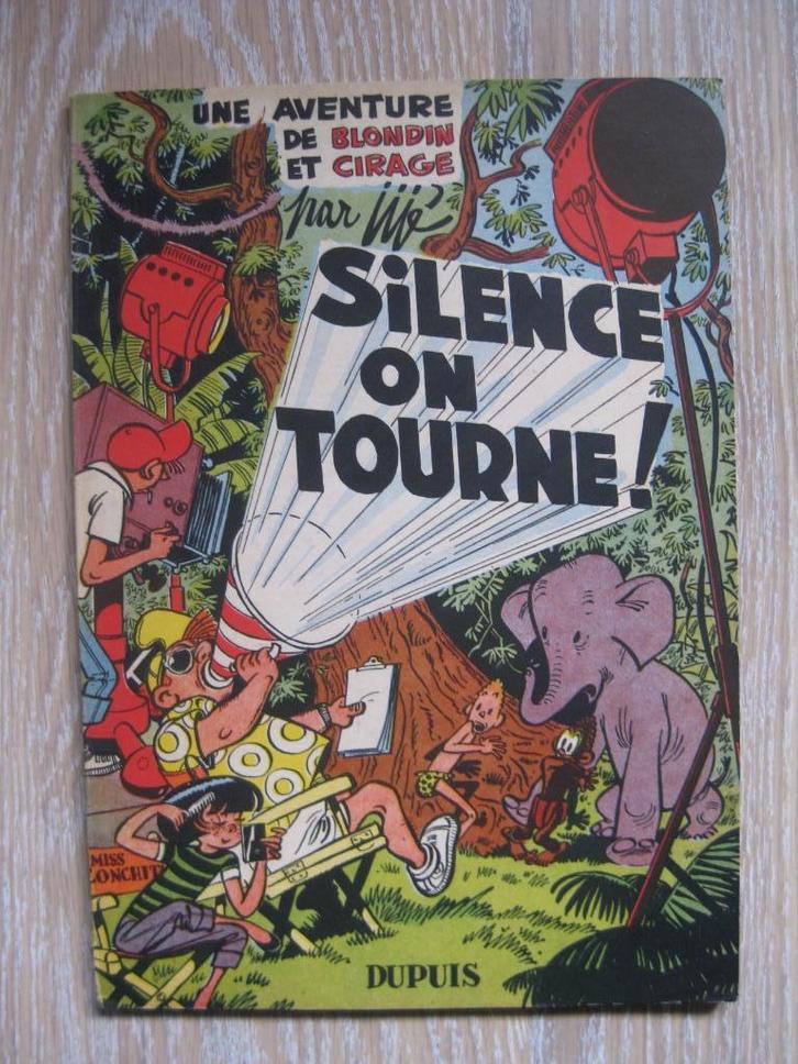 Blondin & Cirage "Silence on tourne" Ed.O 1954 comme Neuf, Livres, BD, Comme neuf, Une BD, Enlèvement ou Envoi