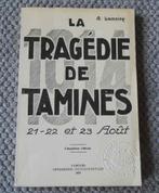 La tragédie de Tamines 21, 22 et 23 août 1914 - Sambreville, Boeken, Oorlog en Militair, Ophalen of Verzenden, Voor 1940, Gelezen