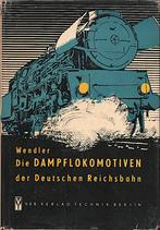 DIE DAMPFLOKOLOTIVEN DER DEUTSCHEN REICHSBAHN, Enlèvement ou Envoi, Utilisé, Train, Livre ou Revue