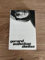 Gerard Walschap - Denise, Boeken, Ophalen of Verzenden, Gelezen