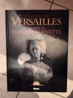 Versailles L'ombre de Marie-Antoinette Première édition, Ophalen of Verzenden, Zo goed als nieuw, Eén stripboek