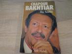 Livre rare Chapour Bakhtiar "Ma fidélité", Utilisé, Autre, Enlèvement ou Envoi, Albin Michel