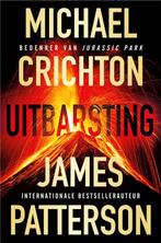 boek: uitbarsting -Michael Crichton & James Patterson, Ophalen of Verzenden, Gelezen